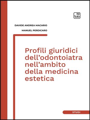 cover image of Profili giuridici dell'odontoiatra nell'ambito della medicina estetica